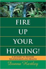 Fire Up Your Healing