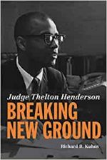 Judge Thelton Henderson: Breaking New Ground